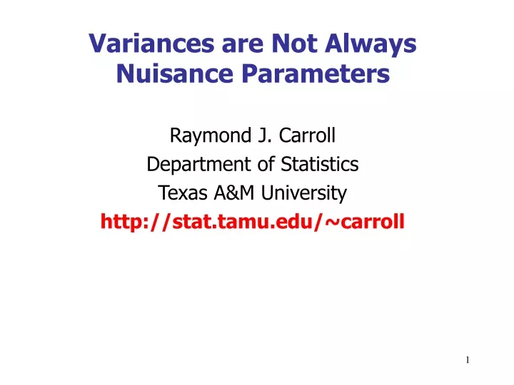variances are not always nuisance parameters