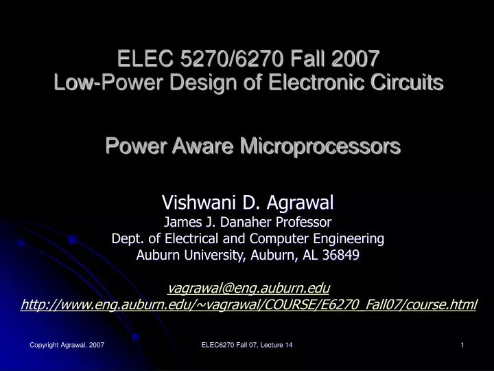 elec 5270 6270 fall 2007 low power design of electronic circuits power aware microprocessors