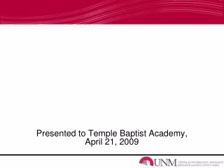 Presented to Temple Baptist Academy, April 21, 2009