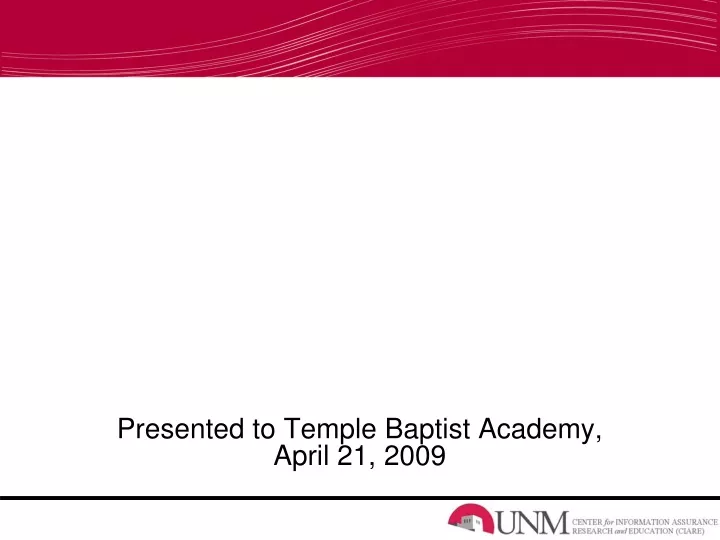 presented to temple baptist academy april 21 2009