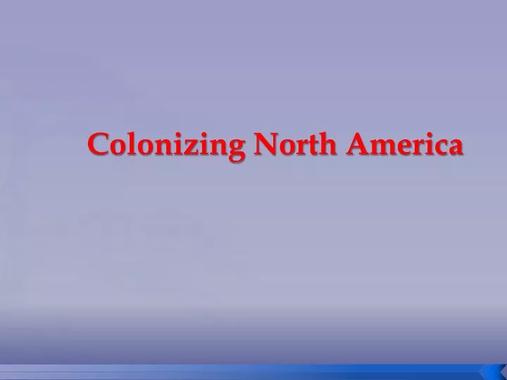 colonizing north america