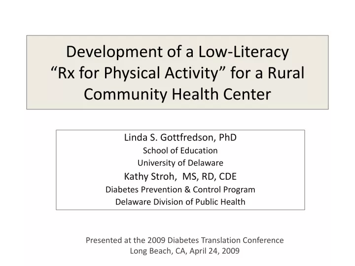 development of a low literacy rx for physical activity for a rural community health center
