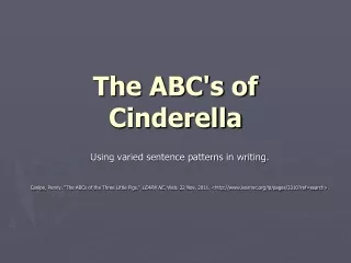 The ABC's of Cinderella