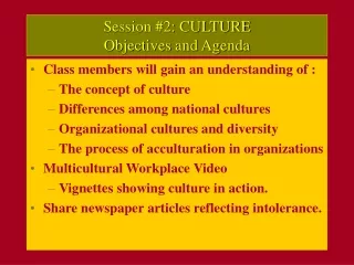 Session #2: CULTURE Objectives and Agenda