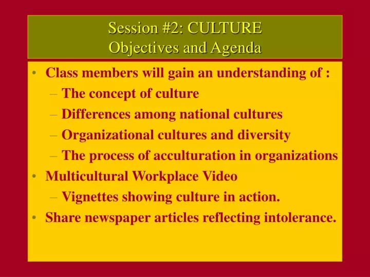 session 2 culture objectives and agenda