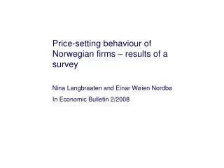Price-setting behaviour of Norwegian firms – results of a survey