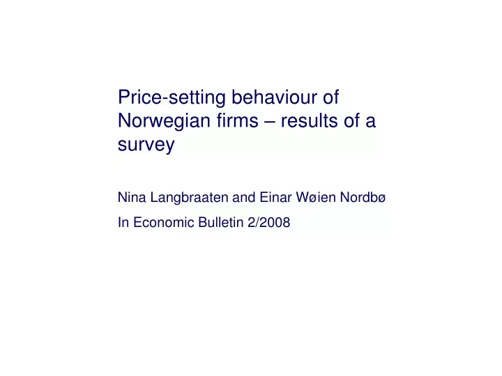 price setting behaviour of norwegian firms