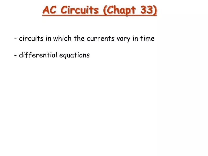 ac circuits chapt 33