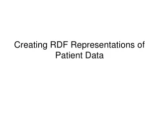 Creating RDF Representations of Patient Data