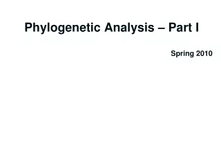 Phylogenetic Analysis – Part I