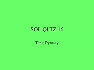 SOL QUIZ 16