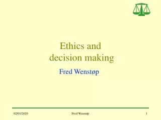 Ethics and  decision making