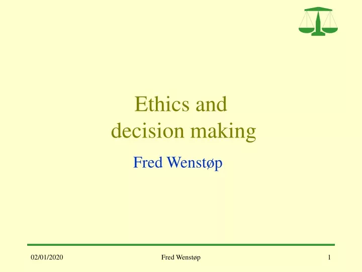 ethics and decision making
