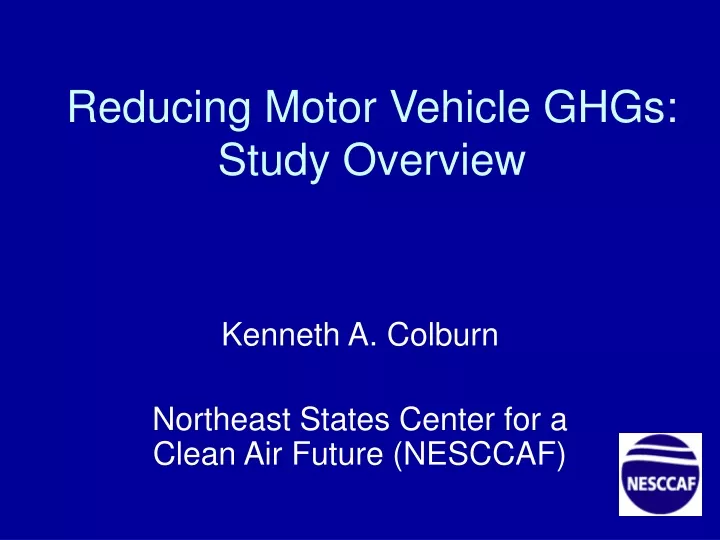 reducing motor vehicle ghgs study overview