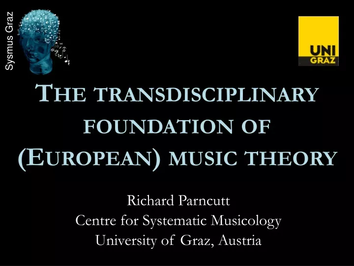the transdisciplinary foundation of european music theory