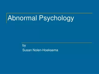 Abnormal Psychology