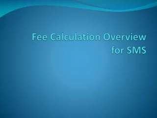 Fee Calculation Overview for SMS