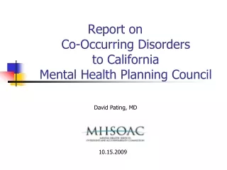 Report on  Co-Occurring Disorders to California Mental Health Planning Council