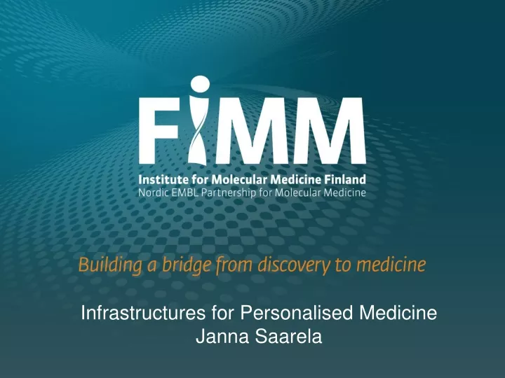 infrastructures for personalised medicine janna