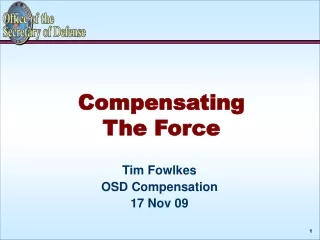 Tim Fowlkes OSD Compensation  17 Nov 09