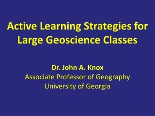 Active Learning  Strategies for  Large Geoscience Classes