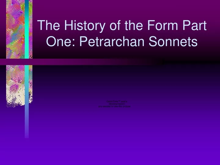 the history of the form part one petrarchan sonnets