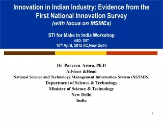Innovation in Indian Industry: Evidence from the  First National Innovation Survey