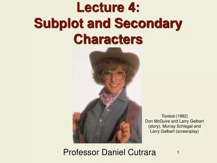 lecture 4 subplot and secondary characters