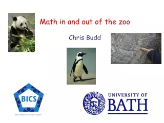 Math in and out of the zoo Chris Budd
