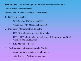 Section Two:   The Beginning of the Modern Missionary Movement Lesson Three:  The Moravians