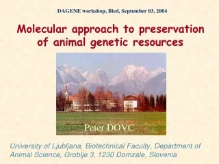 Molecular approach to preservation of animal genetic resources