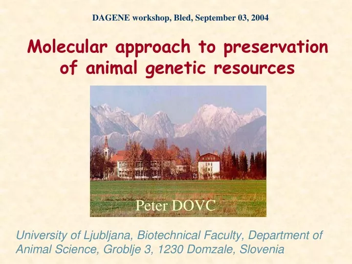 molecular approach to preservation of animal genetic resources