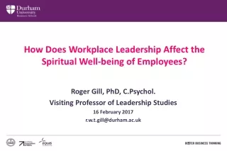 How Does Workplace Leadership Affect the Spiritual Well-being of Employees?