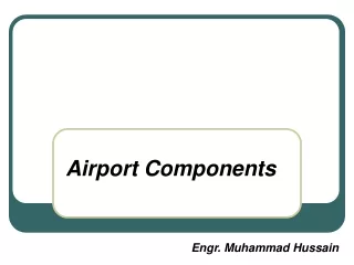 Airport Components