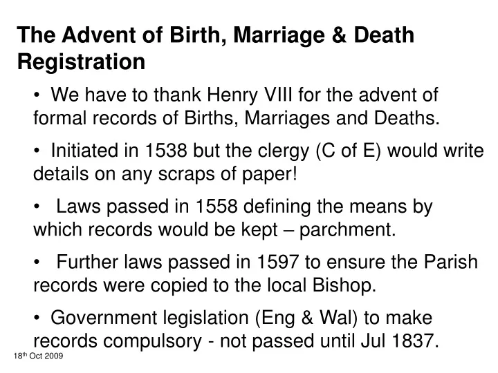 the advent of birth marriage death registration