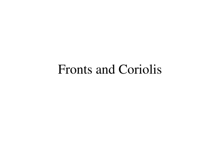 fronts and coriolis