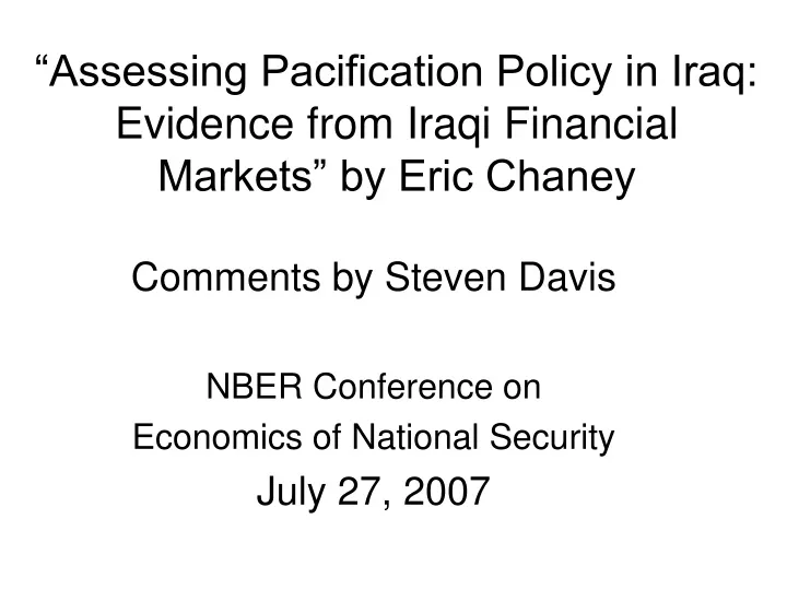 assessing pacification policy in iraq evidence from iraqi financial markets by eric chaney