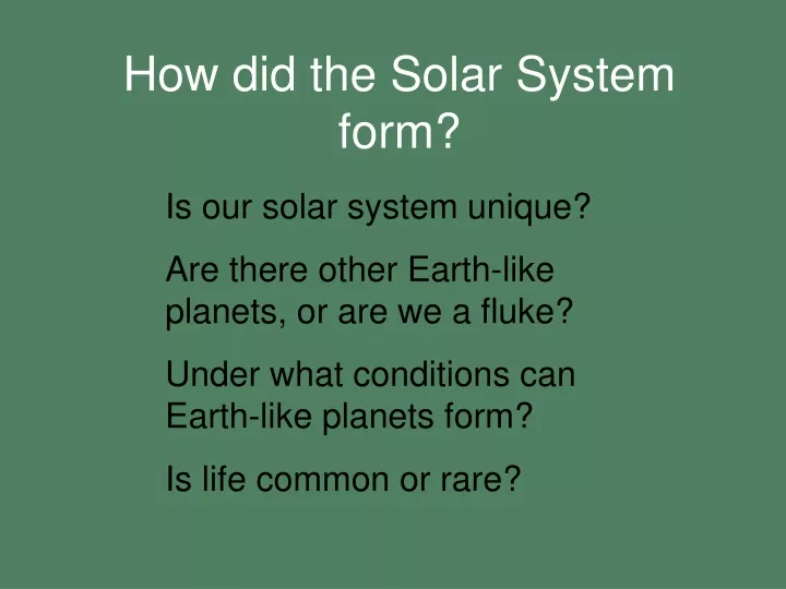 how did the solar system form