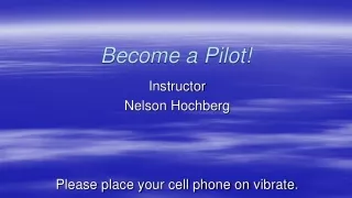 Become a Pilot!