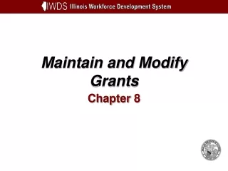 Maintain and Modify Grants