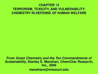 CHAPTER 13 TERRORISM, TOXICITY, AND VULNERABILITY:  CHEMISTRY IN DEFENSE OF HUMAN WELFARE