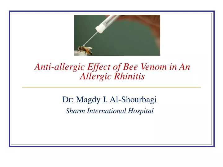 anti allergic effect of bee venom in an allergic rhinitis