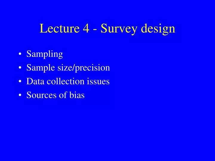lecture 4 survey design