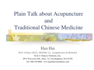 Plain Talk about Acupuncture and  Traditional Chinese Medicine