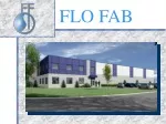 FLO FAB - slide 1