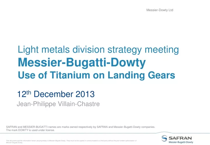 light metals division strategy meeting messier bugatti dowty use of titanium on landing gears