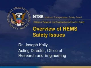 Overview of HEMS Safety Issues