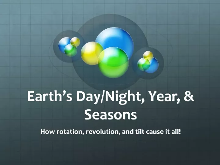 earth s day night year seasons