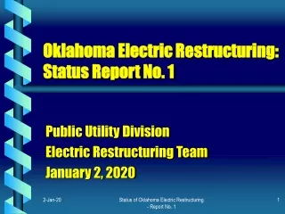 Oklahoma Electric Restructuring: Status Report No. 1