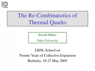 The Re-Combinatorics of Thermal Quarks